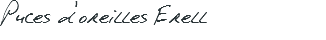 Puces d'oreilles Erell